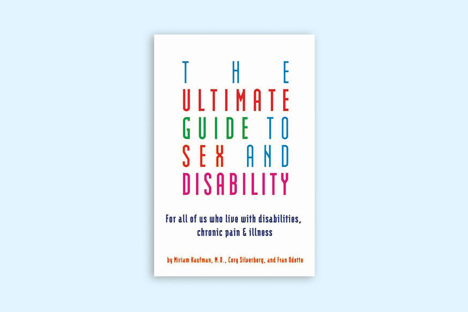 The Ultimate Guide To Sex And Disability Abilities Canada Abilities Magazine